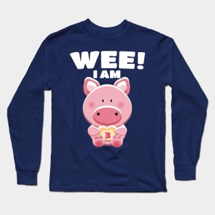 Wee! I am Three (3) - Birthday Girl/Boy Piggy Pig Long Sleeve T-Shirt